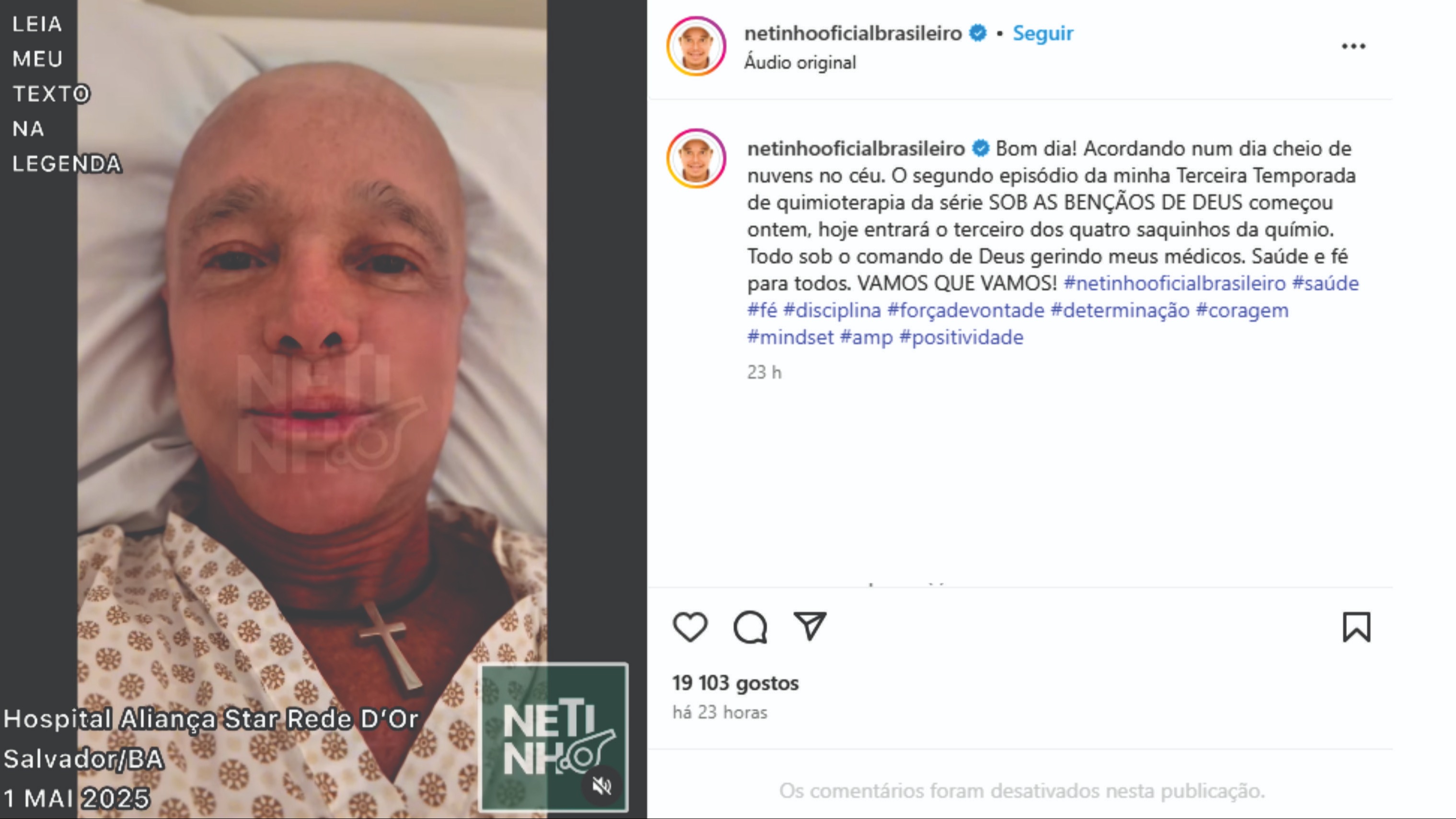 Netinho inicia terceira fase de tratamento contra câncer com otimismo